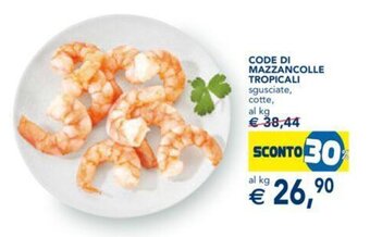 Esselunga CODE DI MAZZANCOLLE TROPICALI sgusciate, cotte offerta