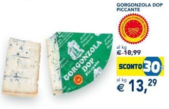 Esselunga GORGONZOLA DOP PICCANTE offerta