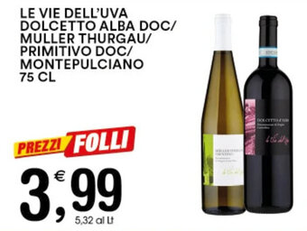 Gecop LE VIE DELL'UVA DOLCETTO ALBA DOC/ MULLER THURGAU/ PRIMITIVO DOC/ MONTEPULCIANO 75 CL offerta