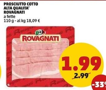 PENNY Rovagnati prosciutto cotto alta qualita offerta