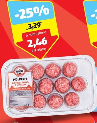 ALDI IL PODERE POLPETTE DI BOVINO, SUINO E VITELLO 275 g offerta