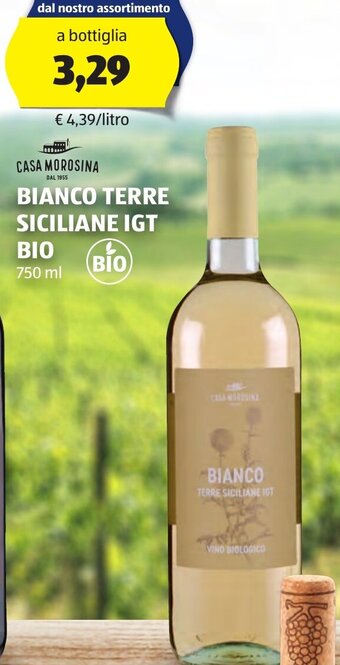 ALDI CASA MOROSINA BIANCO TERRE SICILIANE IGT Bio 750 ml offerta