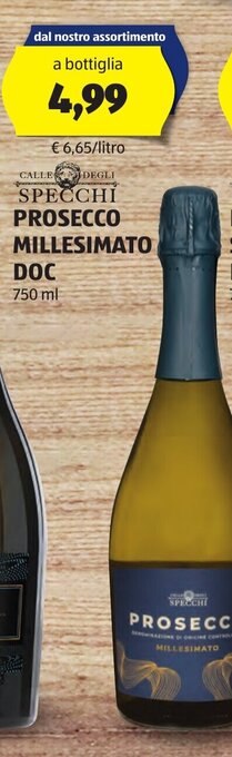 ALDI Calle Degli SPECCHI PROSECCO MILLESIMATO DOC 750 ml offerta