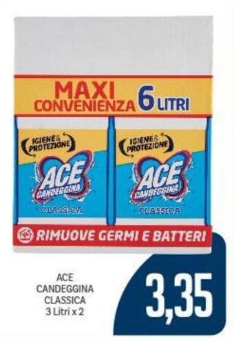 Supermercati Piccolo ACE CANDEGGINA CLASSICA 3 Litri x 2 offerta