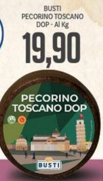 Supermercati Piccolo BUSTI PECORINO TOSCANO DOP offerta