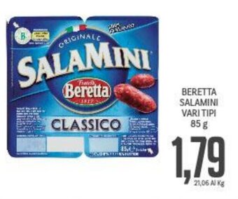 Supermercati Piccolo BERETTA SALAMINI VARI TIPI 85 g offerta