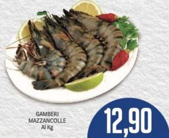 Supermercati Piccolo GAMBERI MAZZANCOLLE offerta
