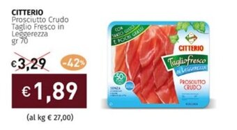 Prezzemolo e Vitale CITTERIO Prosciutto Crudo Taglio Fresco in Leggerezza gr 70 offerta