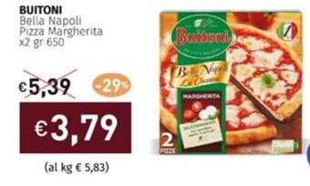 Prezzemolo e Vitale BUITONI Bella Napoli Pizza Margherita x2 gr 650 offerta
