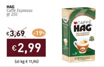 Prezzemolo e Vitale HAG Caffe Espresso gr 250 offerta