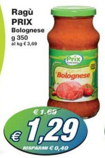 Prix Quality Ragù PRIX Bolognese g 350 offerta