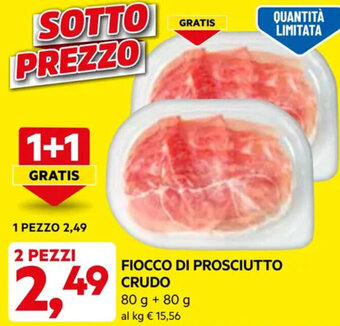 DPiù FIOCCO DI PROSCIUTTO CRUDO 160 g offerta