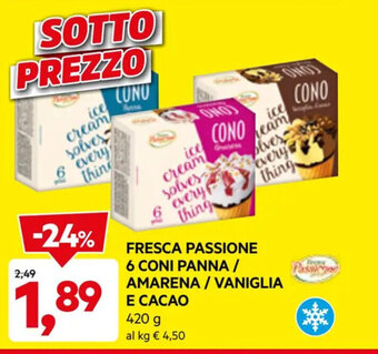 DPiù FRESCA PASSIONE 6 CONI PANNA / AMARENA / VANIGLIA E CACAO 420 g offerta
