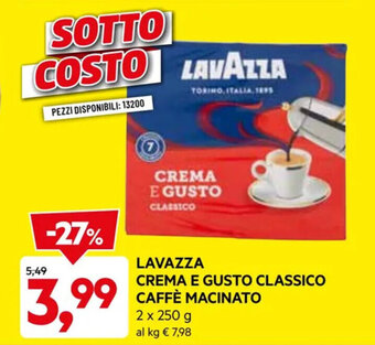DPiù LAVAZZA CREMA E GUSTO CLASSICO CAFFÈ MACINATO 2 x 250 g offerta