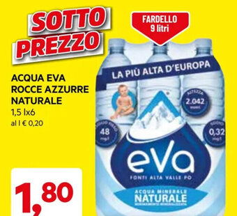DPiù ACQUA EVA ROCCE AZZURRE NATURALE 1,5 l x 6 offerta