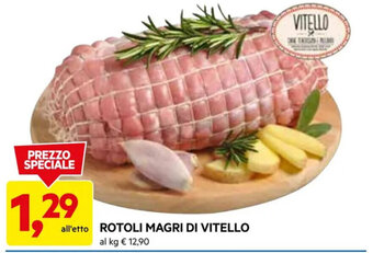 DPiù ROTOLI MAGRI DI VITELLO offerta