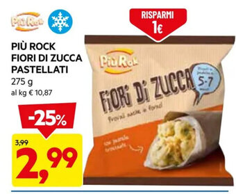 DPiù PIÙ ROCK FIORI DI ZUCCA PASTELLATI 275 g offerta