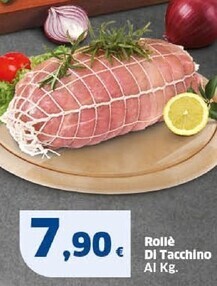 Sigma Rollè di tacchino offerta
