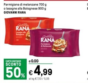 Iper La Grande Parmigiana di melanzane 700 g o lasagne alla Bolognese 900 g GIOVANNI RANA offerta