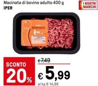 Iper La Grande Macinata di bovino adulto 400 g IPER offerta