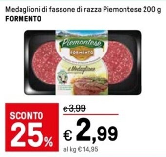 Iper La Grande Medaglioni di fassone di razza Piemontese 200 g FORMENTO offerta