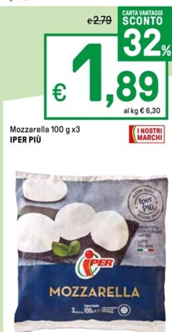 Iper La Grande Mozzarella 100 g x3 IPER PIÙ offerta