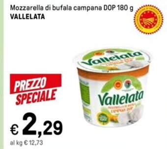 Iper La Grande Mozzarella di bufala campana DOP 180 g VALLELATA offerta