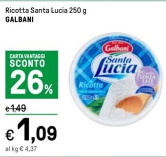 Iper La Grande Ricotta Santa Lucia 250 g GALBANI offerta