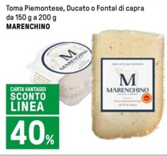 Iper La Grande Toma Piemontese, Ducato o Fontal di capra da 150 g a 200 g MARENCHINO offerta