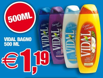 Casalandia VIDAL BAGNO 500 ML offerta