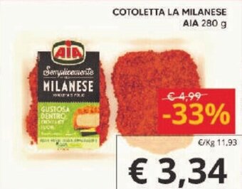 Supermercati Visotto COTOLETTA LA MILANESE AIA 280 g offerta