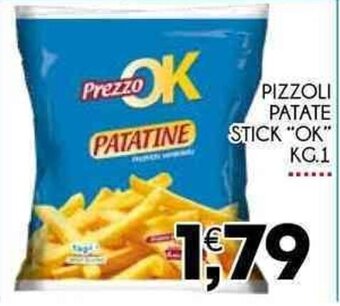 Enne Market PIZZOLI PATATE STICK "OK" KG. 1 offerta