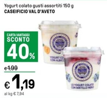 Iper La Grande Yogurt colato gusti assortiti 150 g CASEIFICIO VAL D'AVETO offerta
