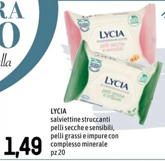 Famila Superstore LYCIA salviettine struccanti pelli secche e sensibili, pelli grassi e impure con complesso minerale pz 20 offerta