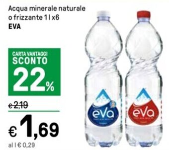 Iper La Grande Acqua minerale naturale o frizzante 1 l x6 EVA offerta