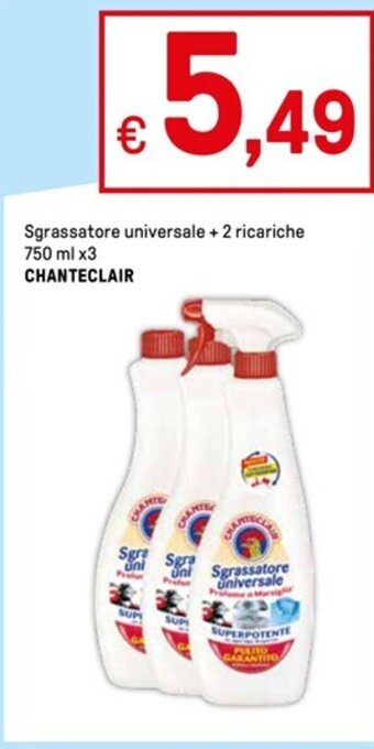 Sgrassatore universale +2 ricariche 750 ml x3 CHANTECLAIR