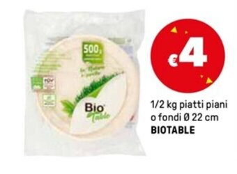 Iper La Grande 1/2 kg piatti piani o fondi Ø 22 cm BIOTABLE offerta