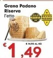 Despar Grana padano riserva offerta