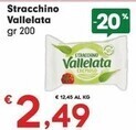Despar Vallelata stracchino offerta