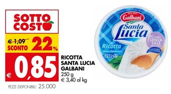 Tigros RICOTTA SANTA LUCIA GALBANI 250 g offerta