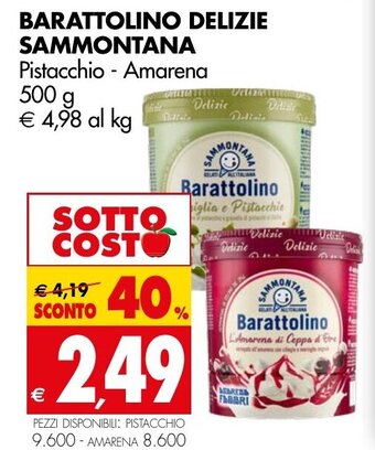 Tigros BARATTOLINO DELIZIE SAMMONTANA Pistacchio - Amarena 500 g offerta