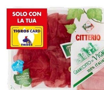 Tigros BRESAOLA VALTELLINA TAGLIO FRESCO CITTERIO 100 g offerta