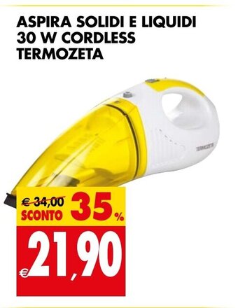 Tigros ASPIRA SOLIDI E LIQUIDI 30 W CORDLESS TERMOZETA offerta