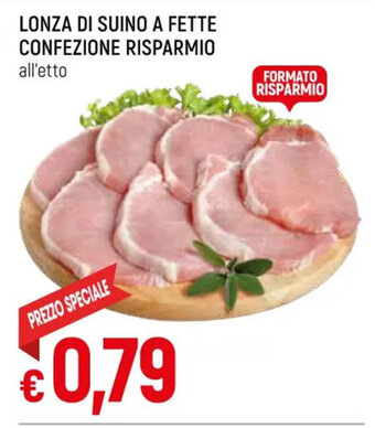 Galassia LONZA DI SUINO A FETTE CONFEZIONE RISPARMIO all'etto offerta