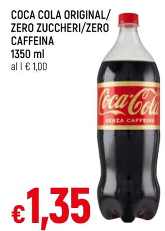 Galassia COCA COLA ORIGINAL/ ZERO ZUCCHERI/ZERO CAFFEINA 1350 ml offerta