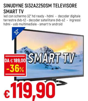 Galassia SINUDYNE SI32A2250SM TELEVISORE SMART TV offerta