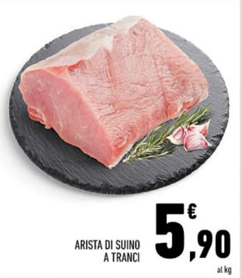 Conad ARISTA DI SUINO A TRANCI offerta