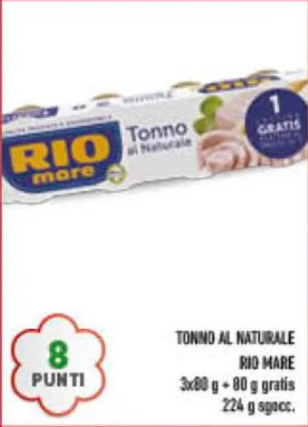 Conad TONNO AL NATURALE RIO MARE 3x80 g +80g gratis 224 g sgocc. offerta