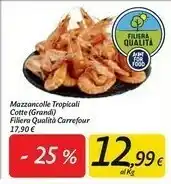 Carrefour Market Tropical Mazzancolle offerta