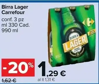 Carrefour Market Carrefour Birra Lager offerta